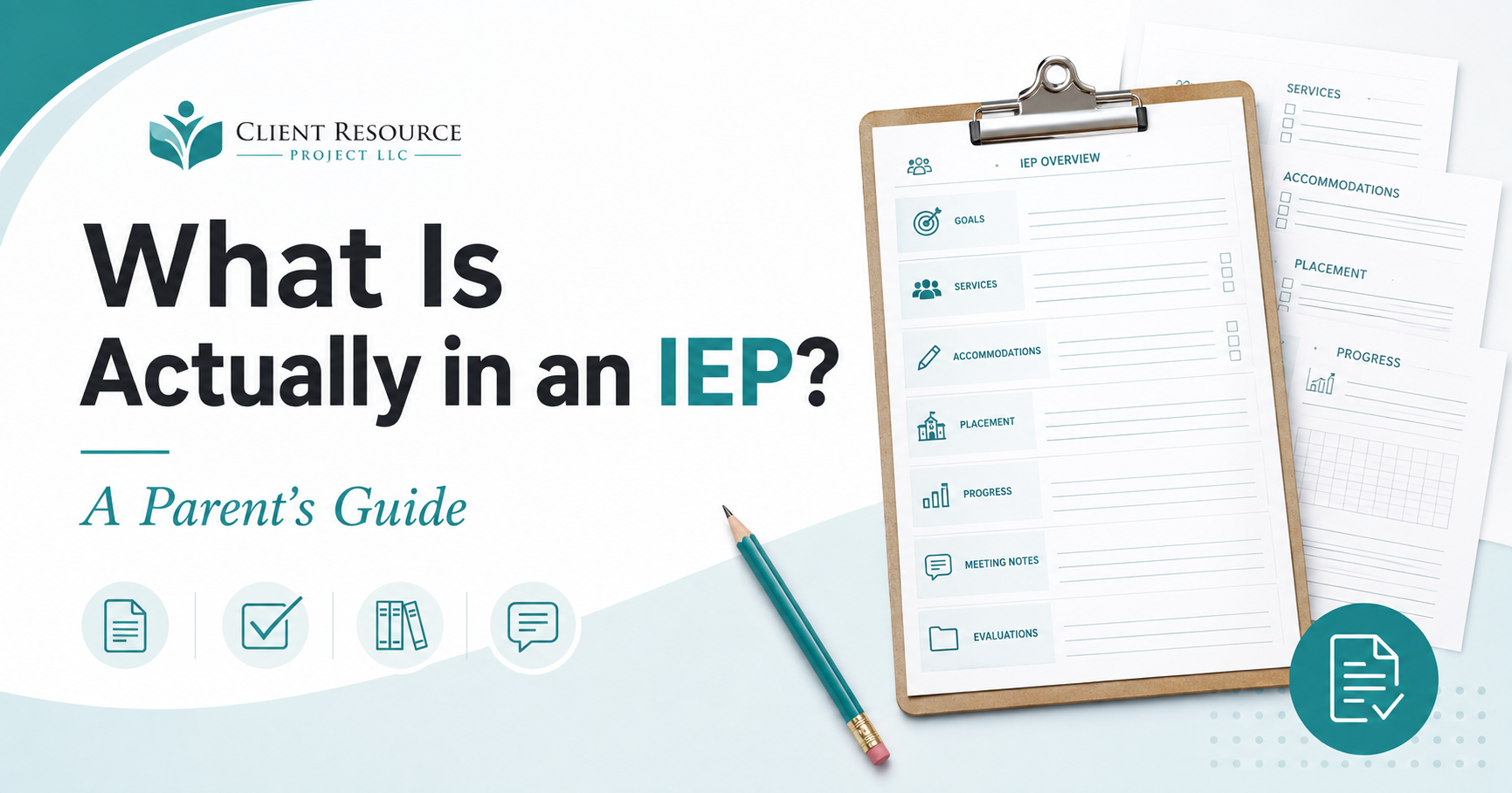 What Is Actually in an IEP? A Parent’s Guide